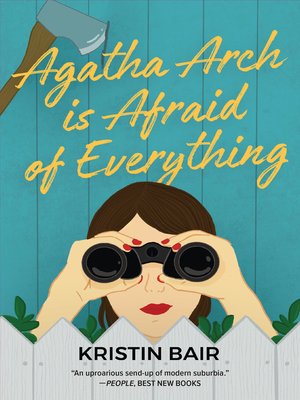 cover image of Agatha Arch is Afraid of Everything
